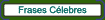 Citas y Frases C�lebres