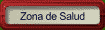 ZONA DE SALUD