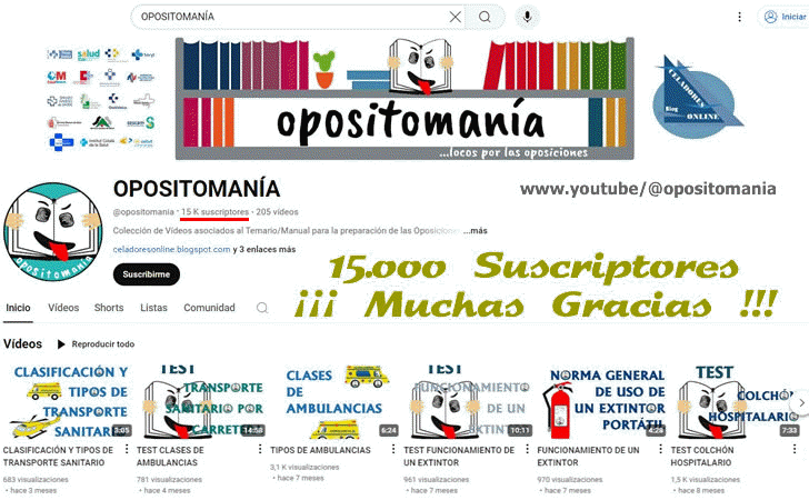 GRACIAS por los 15.000 SUSCRIPTORES al Canal YouTube OPOSITOMANA!!!