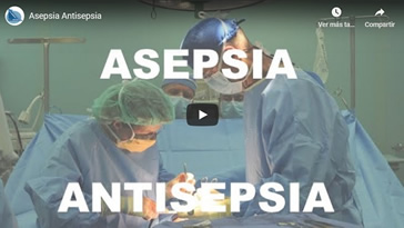 Vídeo Asepsia - Antisepsia