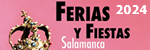 Ferias y Fiestas Salamanca 2024