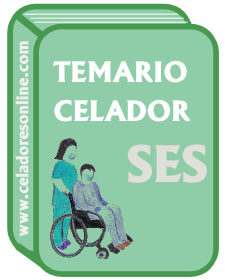 TEMARIO CELADORES S.E.S. 2021 - SERVICIO EXTREMEÑO DE SALUD