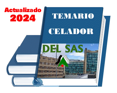 Temario Celadores 2024 S.A.S. - Servicio Andaluz de Salud