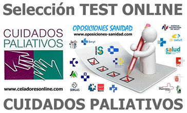 TEST ONLINE Recopilatorios sobre CUIDADOS PALIATIVOS / CUIDADOS POSTMORTEM