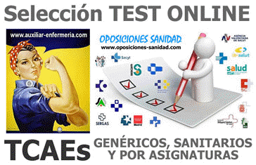 TEST ONLINE Recopilatorios de TCAEs... SANITARIOS, GENÉRICOS y por ASIGNATURAS
