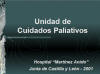 Presentación Unidad de Cuidados Paliativos - Hospital Los Montalvos