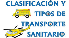 Clases de Ambulancias y Tipos de Transporte Sanitario